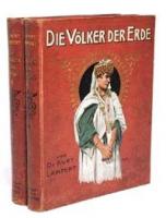 Die Volker der Erde/Народы Земли. В двух томах